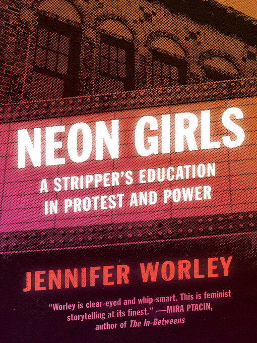 Title details for Neon Girls by Jennifer Worley - Available